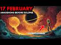 Aquarius NEW MOON \u0026 SOLAR ECLIPSE Tonight— A Major Destiny Shift Begins!✨17 February 2026
