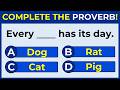 English Proverbs Quiz | If You Score More Than 15, You're Clearly Very Clever!