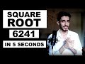 How to calculate faster than a Calculator- Square Root Mental Maths - 9