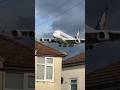 Airbus A380 Landing Low over the Houses  #airbus #airplane #aviation