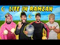 LIFE IN RAMZAN | THE FUN FIN | COMEDY SKIT | FUNNY SKETCH