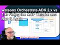 watsonx Orchestrate ADK 2.x vs 1.x: Fixing the MCP Tutorial and Run It Again (At Your Own Risk)