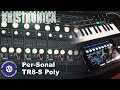 Bristronica 2023: Per-Sonal - Polynator - play TR8-S and Digitakt in Poly