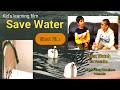 जल बचाओ | Save Water|Moral Stories for Children in Hindi | बच्चों की कहानियाँ | Kids Videos