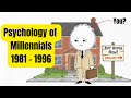 Millennials - The Burnout Generation (1981 - 1996)