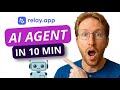 Build Your First AI Agent in RelayApp Today