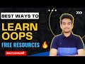 Best Way to Learn OOPS | Free Resources | How to prepare | Technical Interview | C++ | Tips \u0026 Tricks