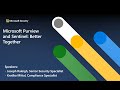 Microsoft Sentinel \u0026 Microsoft Purview - Better Together