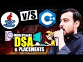 C++ vs Java | C++ KARU Ya Java - for DSA and Placements ?