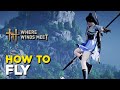 Where Winds Meet How To Fly (How To Unlock Meteor Flight)