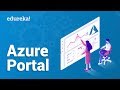 Introduction to Azure Portal | Azure Portal Walk Through | Azure Certification Training | Edureka