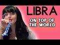 LIBRA ♎️ ON. TOP. OF. THE. WORLD. | FEBRUARY 16th - 28th