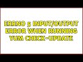 Errno 5 Input/output error when running yum check-update (2 Solutions!!)