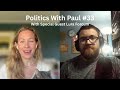Politics with Paul #33: Psychology and Viewpoints of Independents w/ Guest Lura Forcum