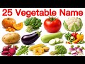 25 Vegetables Name English and Hindi | Names of Vegetables | Learn Vegetables Name \u0026 Pictures for...