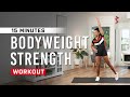 15 Min BEGINNER Full Bodyweight Strength Workout