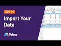 How to Import Your Data in Prism