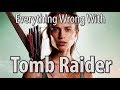 Everything Wrong With Tomb Raider (2018)