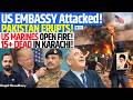 US Consulate Attacked in Pakistan! US Marines Open Fire - 10+ Dead After Khamenei Protest | Kinjal
