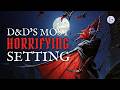 The Cursed History of Ravenloft
