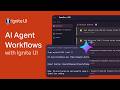 AI Agent Workflows with Ignite UI