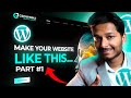 How To Make a WordPress Website in 2024 | WordPress Tutorial in Hindi