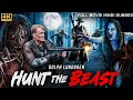 HUNT THE BEAST - Hollywood Horror Movie Hindi Dubbed | Dolph Lundgren | Horror Action Movie
