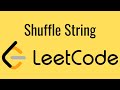 LeetCode Shuffle String in Python