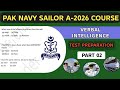 Pak navy verbal intelligence test|part 2|navy test preparation 2026a|@Ayeshaforcesacademy
