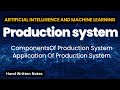 Production System In Artificial Intelligence | Engineering | Bestie Lessons | #engineering