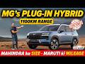Plug in Hybrid by MG Motor India 🔥 XUV7XO ka Size - Maruti ki Mileage 🤯