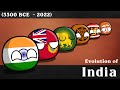 Evolution of India (3300 BCE - 2022)