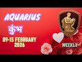 Aquarius | कुंभ | Weekly Love Tarot Reading | 09-15 February 2026 | Hindi 