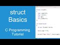 struct Basics | C Programming Tutorial