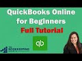 QuickBooks Online for Beginners Full Tutorial 2025
