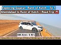 Ep-3 | Ahemdabad to Rann of Kutch | Day 3 | Gujarat Diaries 2025 | Delhi Gujarat Car Road Trip 🚘