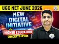 Higher Education UGC NET Paper 1 | Digital initiatives in Higher Education | By Shiv Sir