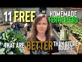 These 11 Free Fertilizers are Better Than Store Bought!