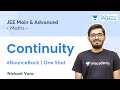 Continuity | One Shot | #BounceBack Series | Unacademy Atoms | JEE Maths | Nishant Vora