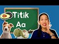 Titik Aa  | Pag-aaral sa Tunog  | Mga Salitang Nagsisimula sa Titik A  | Teacher Ira