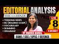 Editorial Analysis | 8th May, 2026 | Vocab, Grammar, Reading, Skimming | Nimisha Bansal