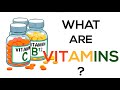 What Are Vitamins?