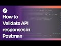 Validate and analyze your API responses with Postman Response Viewer