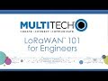 LoRaWAN 101 for Engineers