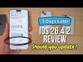 iOS 26.4.2 Review | Should you update?