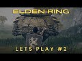 Elden Ring | Lets Play | Part 2 | Limgrave Exploration