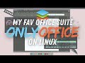 OnlyOffice: My Favorite Alternative to MS Office and LibreOffice