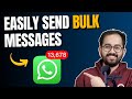 Easily Send BULK Whatsapp Messages (Official API)