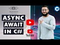 Async And Await In C# | C# Async | C# Await | Synchronous And Asynchronous | Csharp (Hindi/Urdu)