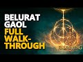 Belurat Gaol Walkthrough All Items Elden Ring